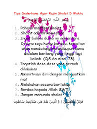 Berikut jenis sholat sunnah rawatib, waktu pelaksanaan, bacaan niat, hingga salah satu keutamaannya melebihi dunia seisinya. Tips Sederhana Agar Rajin Sholat 5 Waktu