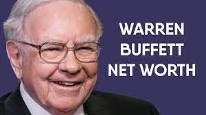 Warren Buffett Net Worth Warren Buffett Net Worth Warren