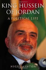 King Hussein of Jordan: A Political Life: Ashton, Nigel: 9780300091670:  Amazon.com: Books