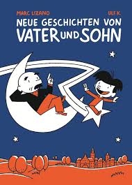 Vater und sohn bildergeschichten beispiele. Ein Schweres Erbe Titel Kulturmagazin