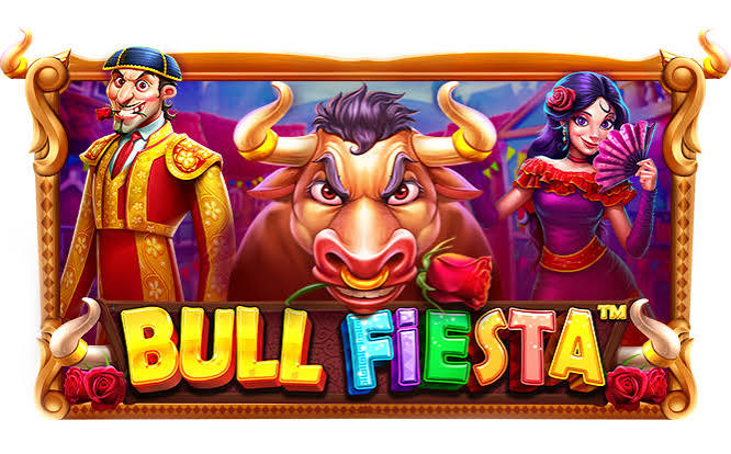 Bermain Slot Online Bull Fiesta dari Pragmatic Play