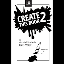 You guys wanted to see me wearing my glasses, soooo here lol. Create This Book 2 Create This Book By Moriah Elizabeth 9780692168721 Booktopia