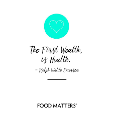 The First Wealth Is Health Ralph Waldo Emerson Foodmatters Www Foodmatters Com Healthandw Health And Wellness Quotes Health Quotes Health Is Wealth Quotes