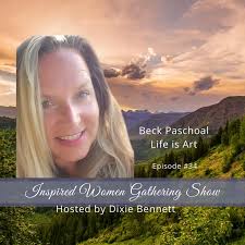 Inspired Women Gathering Show with Dixie Bennett