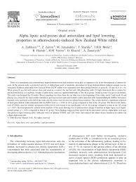 Li c.j., zhang q.m., li m.z. Pdf Alpha Lipoic Acid Posses Dual Antioxidant And Lipid Lowering Properties In Atherosclerotic Induced New Zealand White Rabbit