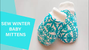 Updated july 08, 2021 | my notes. Sew Warm Baby Mittens Free Pattern Beginner Sewing Tutorial Baby Gift Youtube