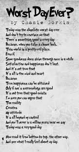 Worst Day Ever By Chanie Gorkin Today Was The Absolute Worst Bad Day Quotes Worst Day Reverse Poem