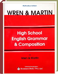 That said, many of them have. Wren Martin High School English Grammar Composition Book Pdf Download Free High School English English Grammar English Grammar Book