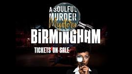 Soulful Murder Mystery - Birmingham