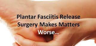It can also lead to heel spur, a calcium deposit on the heel bone, which might require surgery. Plantar Fasciitis Surgery Types Of Surgical Procedures