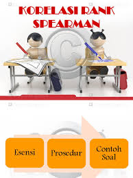 Contoh soal korelasi spearman rank. Contoh Soal Uji Korelasi Rank Spearman Dengan Spss Dapatkan Contoh