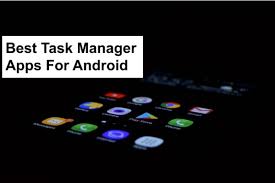 They are looking for the best babysitter and. Top 10 Best Task Manager Apps For Android That Could Help You