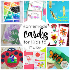 The flowers can be of any color or any shape according to the taste of the recipient, they can be customized. Homemade Cards For Kids To Make How Wee Learn