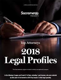 Maybe you would like to learn more about one of these? 2018 Legal Profiles Top Attorneys Sacramento Magazine
