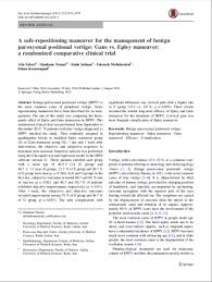 It is also sometimes called. A Safe Repositioning Maneuver For The Management Of Benign Paroxysmal Positional Vertigo Gans Vs Epley Maneuver A Randomized Comparative Clinical Trial