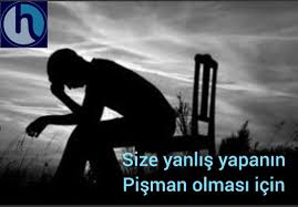 Size Bir Konuda Yanlis Yapanin Pisman Olmasi Icin Inanc Dualar Hayat