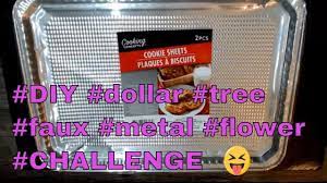 Check spelling or type a new query. Faux Metal Flower Dollar Tree Challenge Diy Fun Foil Faux Metal Sunflower Youtube
