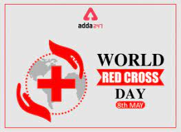 The international day of red cross and red crescent is marked worldwide today. World Red Cross Day Observed Globally On 8 May