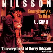 Harry Nilsson Coconut Harry Nilsson Mr Bojangles Artist Life