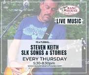 Live music with STEVEN KEITH!