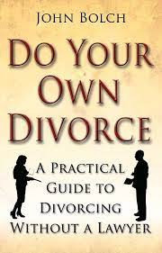 In some circumstances, you may be able to divorce your spouse without hiring and paying for an attorney. Do Your Own Divorce A Practical Guide To Divorcing Without A Lawyer Bolch John 9781845283551 Amazon Com Books