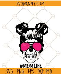 Download Mom Life Skull Svg Messy Bun Afro Puff Svg Messy Bun Svg Messy Bun Hair Svg Svg Nanny