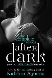 How i made this list of the top romance books on goodreads. After Dark Super Sexy Billionaire Romance Box Set The Complete Trilogy By Kahlen Aymes