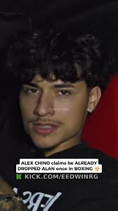 ALEX CHINO claims he ALREADY DROPPED ALAN once in BOXING 🤯 #edwin  #alexchino #alantherizzking #streamer #fyp