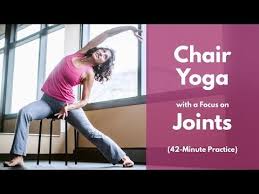 42 Minute Gentle Chair Yoga Practice For Beginners And Seniors Special Focus On Joints Youtube Yoga For Seniors Chair Yoga Gentle Yoga