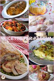 Maybe you would like to learn more about one of these? Ricette Per Pasqua Primi E Secondi Piatti E Dolci Facili E Veloci