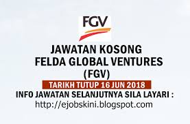 Kerja kosong penang permohonan online via gkerjaya.com. Jawatan Kosong Felda Global Ventures Fgv 16 Jun 2018