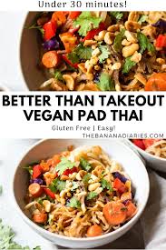 Easy Vegan Pad Thai Gluten Free The Banana Diaries Recipe Vegan Pad Thai Gluten Free Pad Thai Easy Vegan