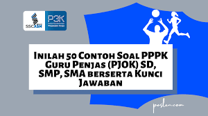 Check spelling or type a new query. Inilah 50 Contoh Soal Pppk Guru Penjas Pjok Sd Smp Sma Berserta Kunci Jawaban Paslen