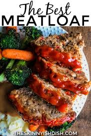 While it's perfectly delicious as written, it's a solid place to start if you want to tailor your meatloaf to when you want to shake things up, try our cheesy stuffed meatloaf. The Best Meatloaf The Skinnyish Dish