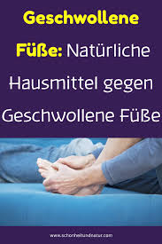 Geschwollene Fusse Naturliche Hausmittel Gegen Geschwollene Fusse Geschwollenefusse Naturliche Hausmitte Geschwollener Fuss Naturliche Hausmittel Hausmittel