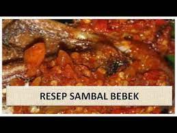 Yuk, simak resep lengkapnya dibawah ini. Resep Sambal Bebek Youtube