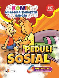 Maybe you would like to learn more about one of these? 18 Komik Nilai Nilai Karakter Bangsa Peduli Sosial Yaitu Sikap Perkataan Dan Tindakan Yang Membuat Orang Lain Senang Dan Aman A Komik Membaca Buku Buku Anak