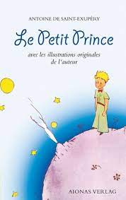 It was first published in english and french in the us by reynal & hitchcock in april 1943, and posthumously in france following the liberation of france as. Le Petit Prince Antoine De Saint Exupery