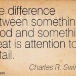 Day by day with charles swindoll, p.323, thomas nelson inc. Collection 27 Attention To Detail Quotes And Sayings With Images