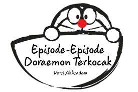 Check spelling or type a new query. Episode Episode Lama Doraemon Ter Kocak Catatan Anak Rantau