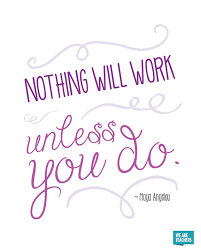 8 Printable Maya Angelou Quotes For The Classroom In 2020 Classroom Quotes Education Quotes Maya Angelou Quotes