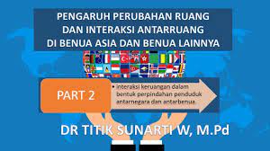 Pengaruh interaksi negara asean bidang ekonomi. Pengaruh Perubahan Ruang Dan Interaksi Antarruang Di Benua Asia Dan Benua Lainnya Part 2 I Youtube