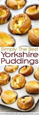 Simply The Best Yorkshire Pudding Yorkies Popover Recipe Yorkshire Pudding Recipes Recipes Popover Recipe