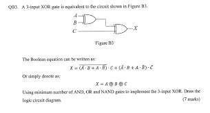 .post you will practise drawing logic gates diagrams using the following logic gates: Solved A 3 Input Xor Gate Is Equivalent To The Circuit Sh Chegg Com