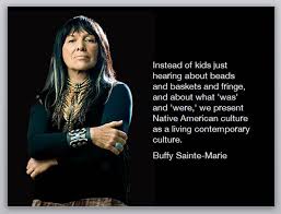 Buffy Sainte Marie Buffy Sainte Marie Native American Culture Native American Words