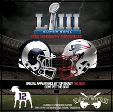 Los angeles rams game broadcast starts at 6:30 p.m. Patriots Vs Rams Super Bowl At The Whiskey Republic In Providence