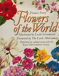 In the collection of the victoria and albert museum, london, with a complete catalogue. Flowers Of The World Amazon De Perry Frances Fremdsprachige Bucher