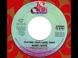 Barry White Playing Your Game Baby Youtube
