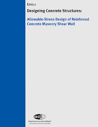 It is a composite material… it requires application of more involved principles living room designs decorative wicker basket study flashcards reinforced concrete concrete basement insulation structural engineering earth. E 702 1 06 Allowable Stress Design Of Reinforced Concrete Masonry Shear Wall