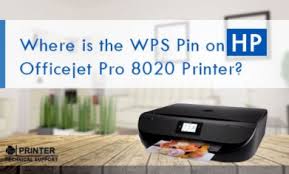 Where Is The Wps Pin On Hp Officejet Pro 8020 Printer In 2020 Hp Officejet Pro Hp Officejet Printer